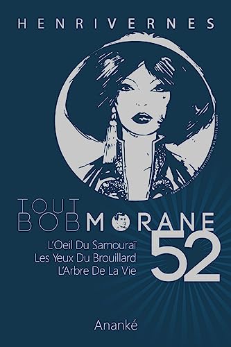 Tout Bob Morane/52 von CREATESPACE